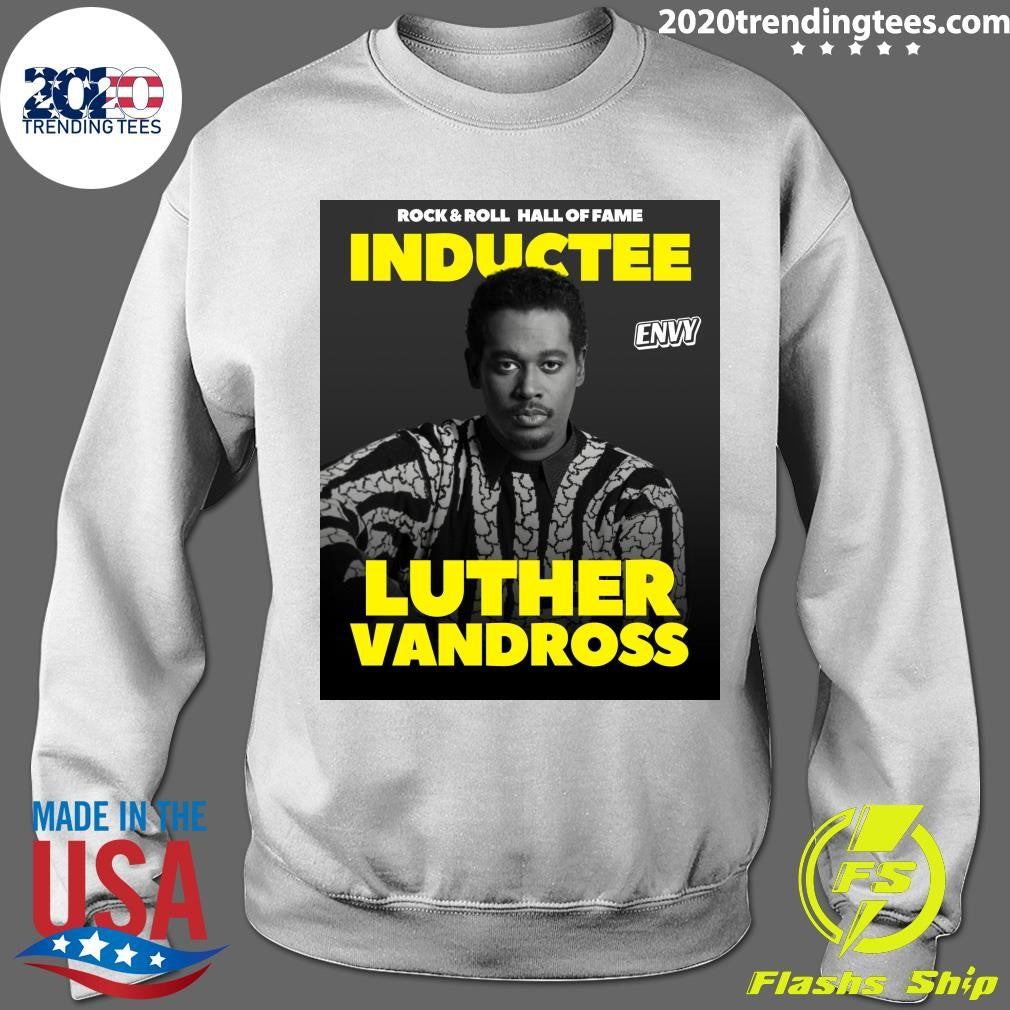 Rock & Roll Hall Of Fame Inductee Envy Luther Vandross Shirt