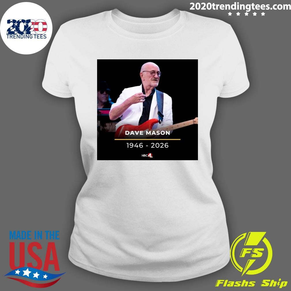 Rock & Roll Hall of Famer Dave Mason 1946-2026 Rip Shirt
