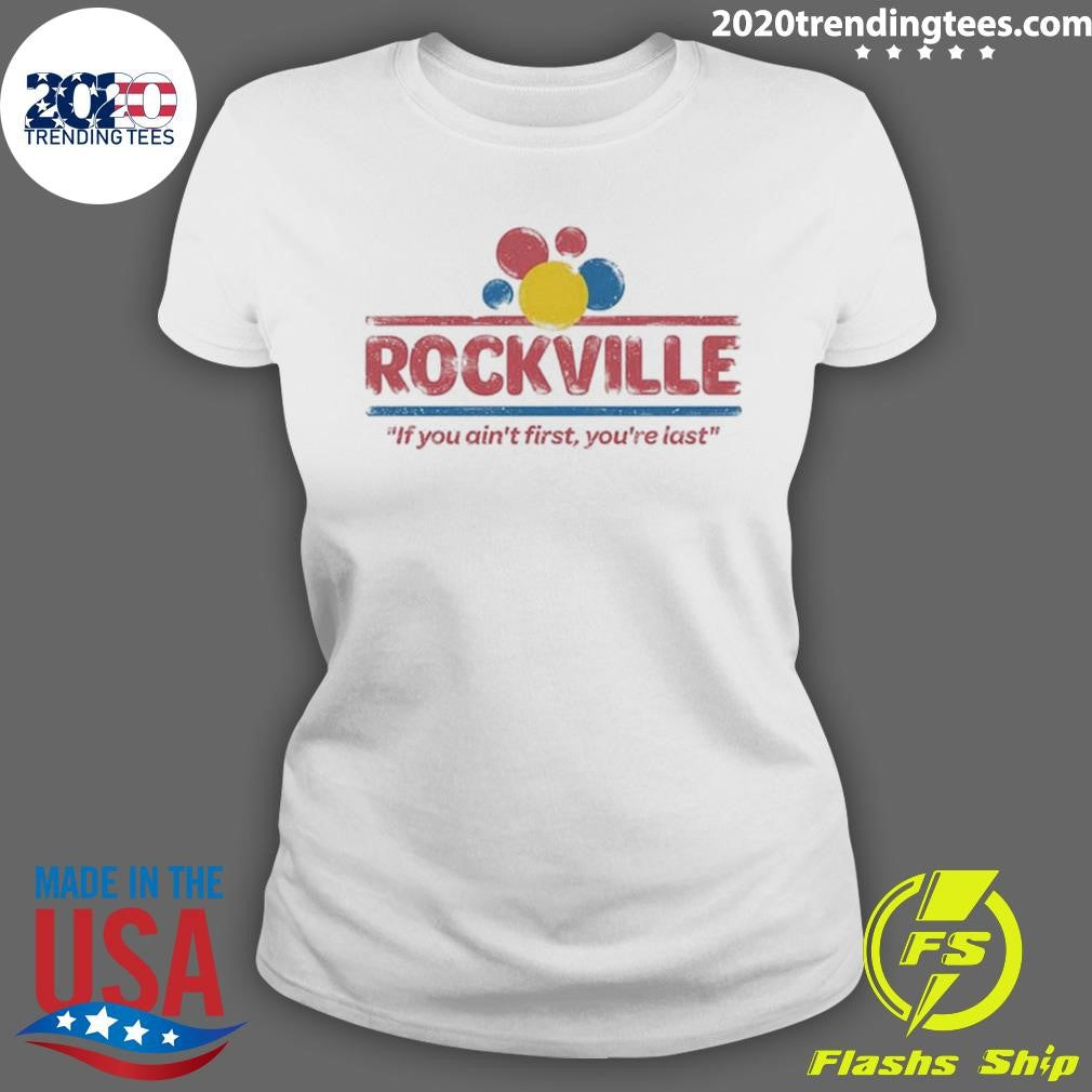 Rockville 2026 If You Ain’t First, You’re Last Daytona Beach Florida From May 7 To 10 2026 Wonderville Shirt