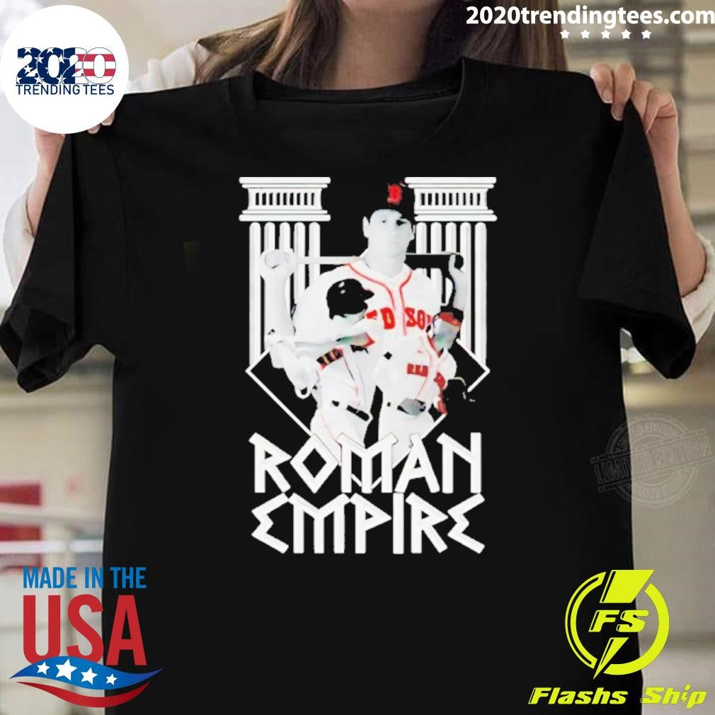 Roman Empire Boston Red Sox Roman Anthony Roman Shirt