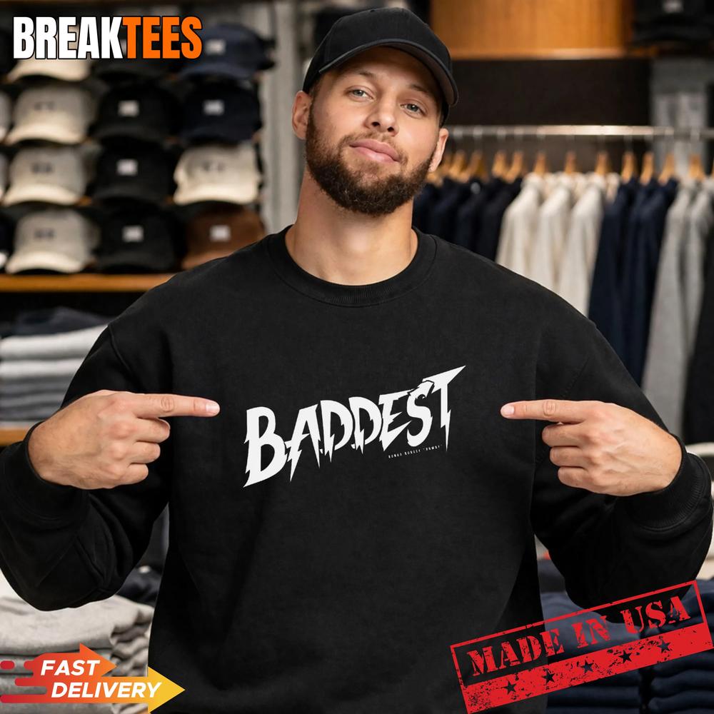 Ronda Rousey Rowdy Baddest Shirt