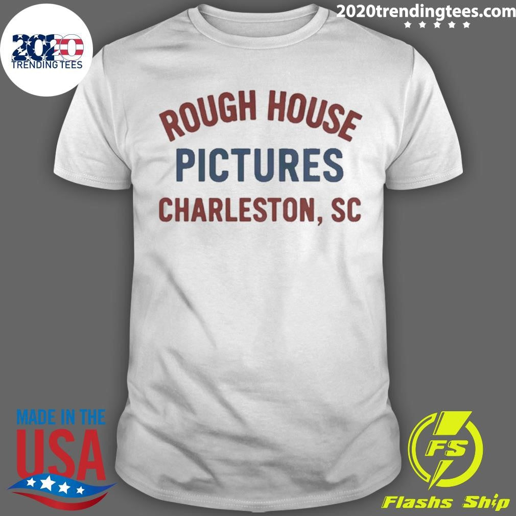 Rough House Pictures Charleston Sc Americana Shirt