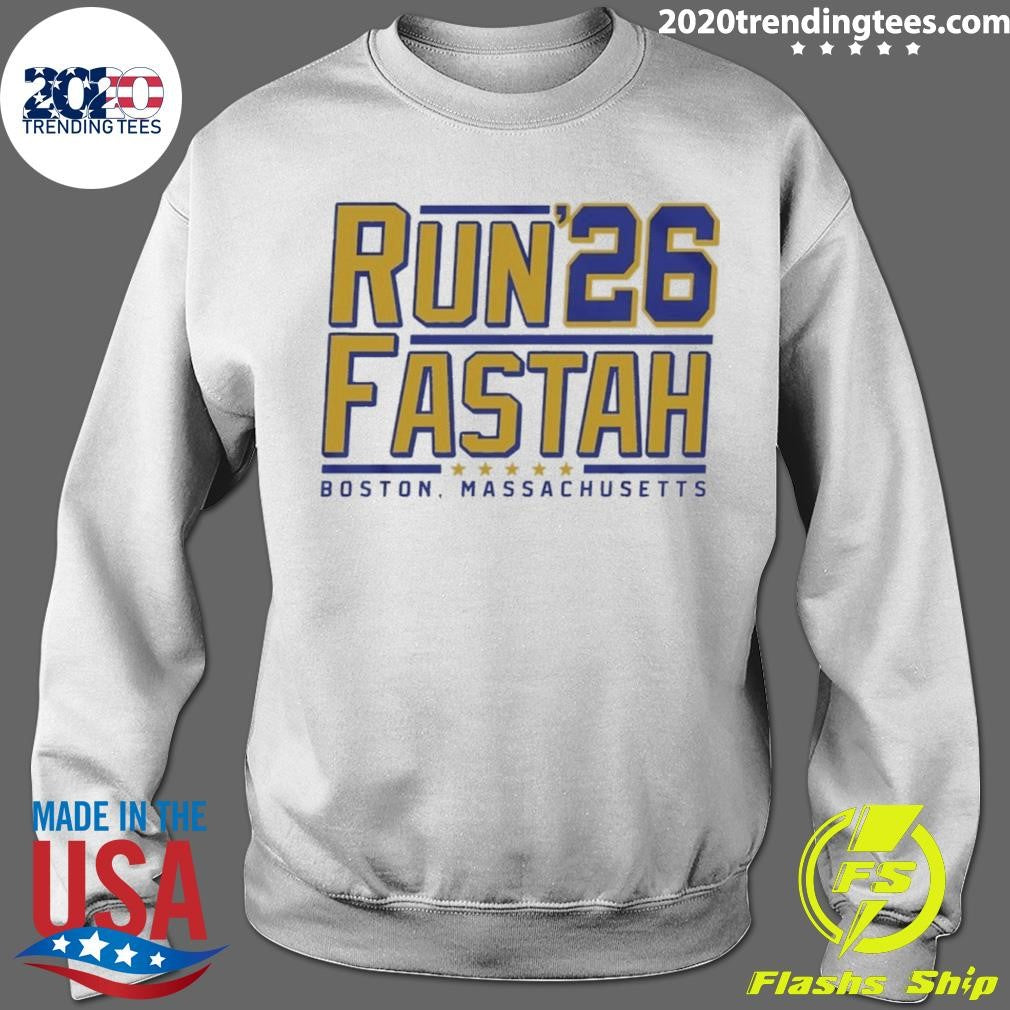Run Fastah ’26 Boston Massachusetts Shirt