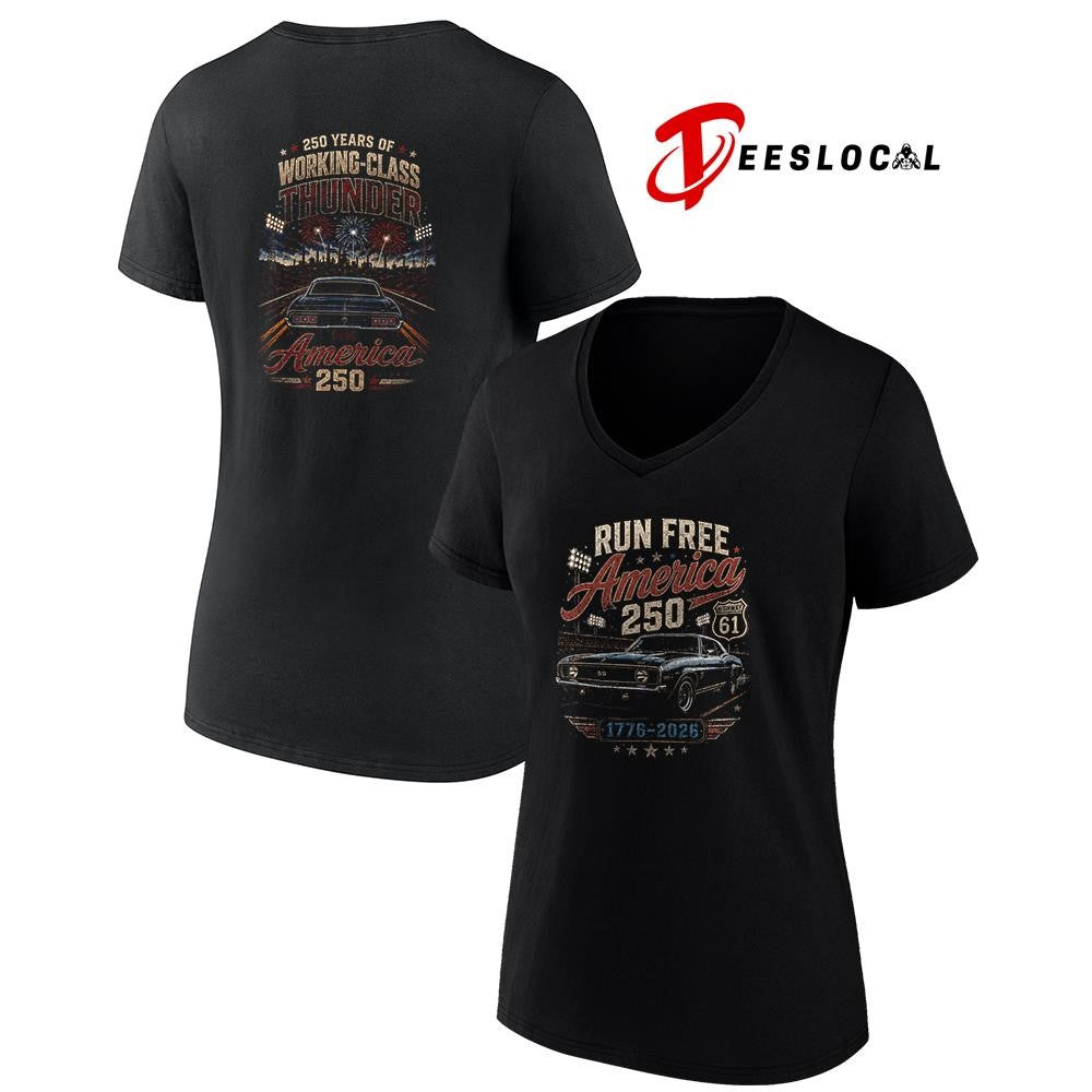 Run free America 250 years of working class thunder graphic shirt