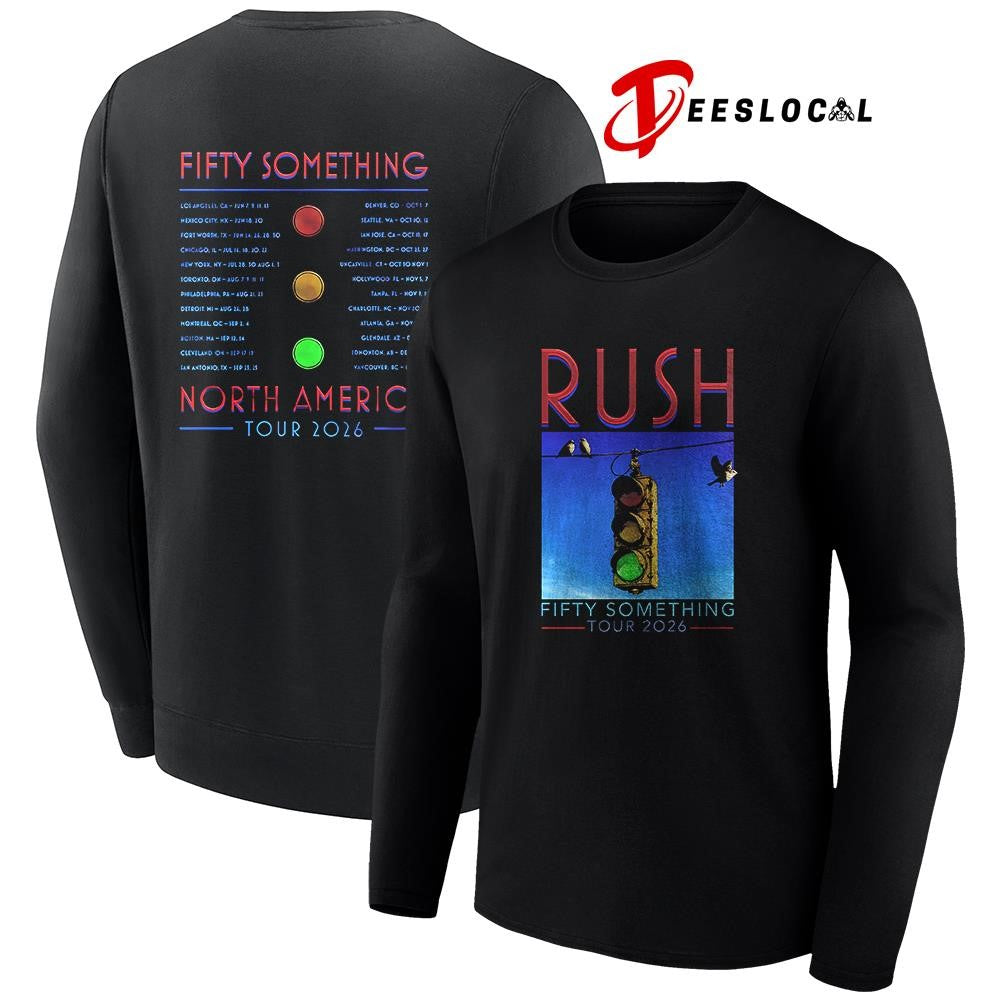 Rush Fifty Something tour Rush stoplight dates schedule shirt