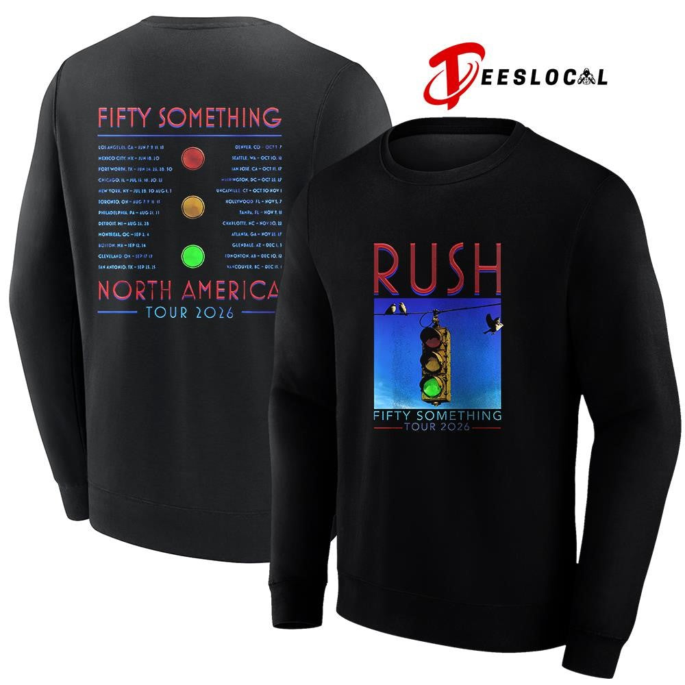 Rush Fifty Something tour Rush stoplight dates schedule shirt