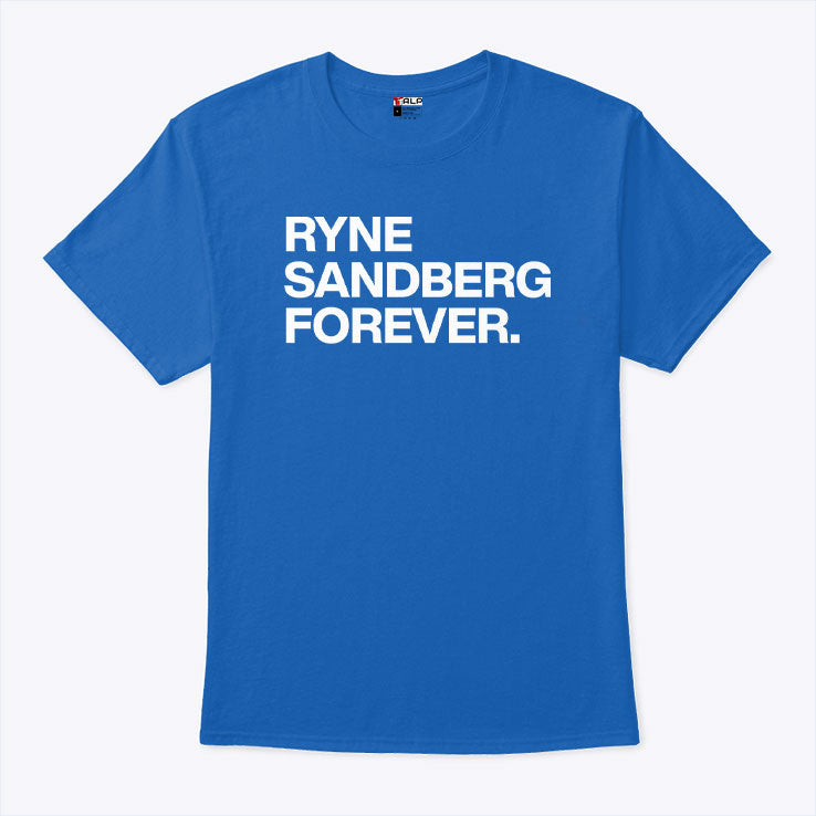 Ryne Sandberg Forever T Shirt