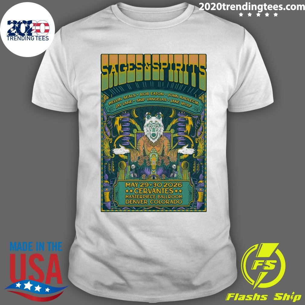 Sages and Spirits In Denver CO On May 29-30 2026 Shirt