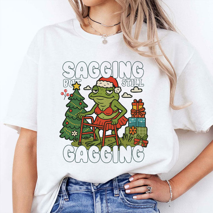 Sagging But Still Gagging Christmas T Shirt