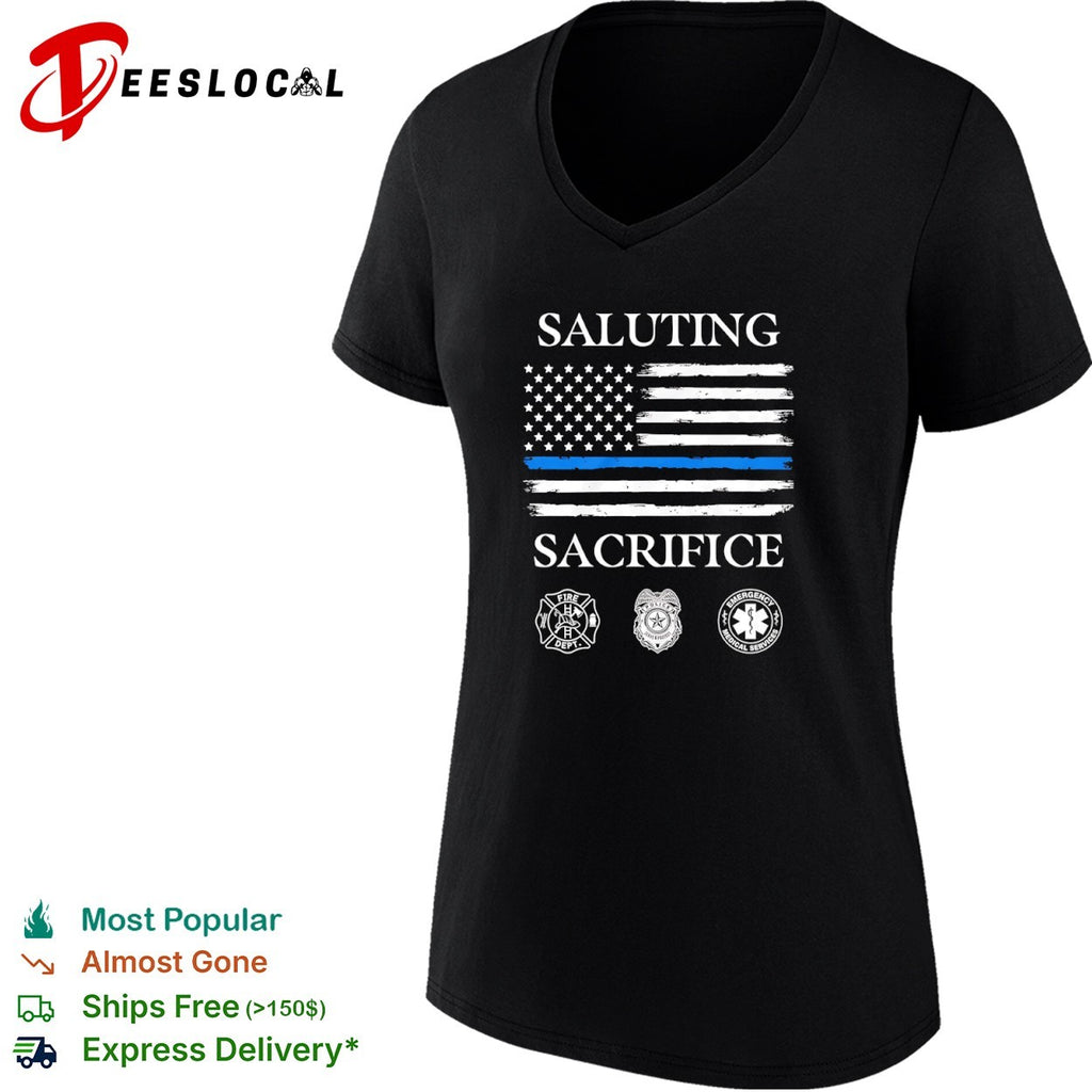 Saluting Sacrifice Fire Dept Police Emergency Medical Services shirt