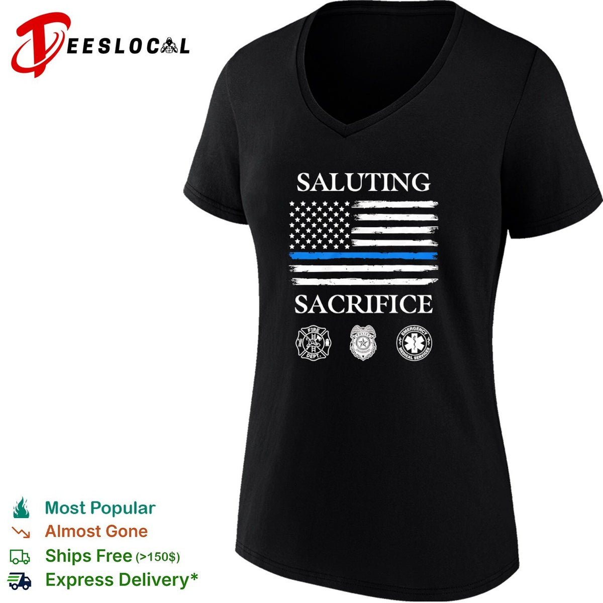 Saluting Sacrifice Fire Dept Police Emergency Medical Services shirt