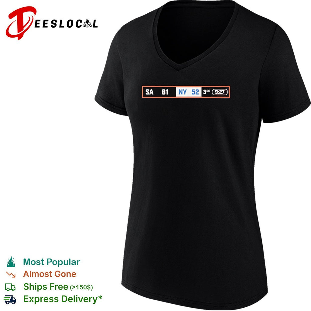 San Antonio 81 New York 52 third quarter scoreboard basketball shirt