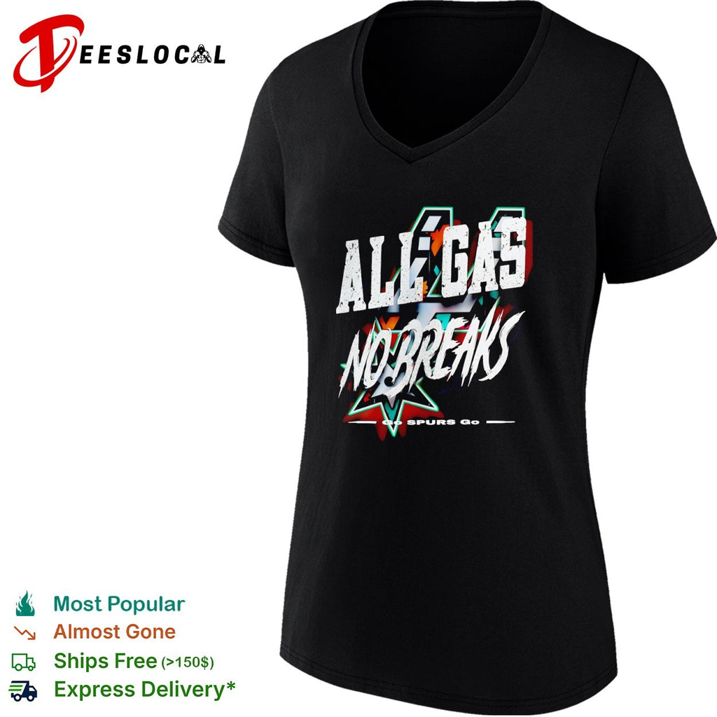 San Antonio Spurs All Gas No Breaks Go Spurs Go basketball team fan sports shirt