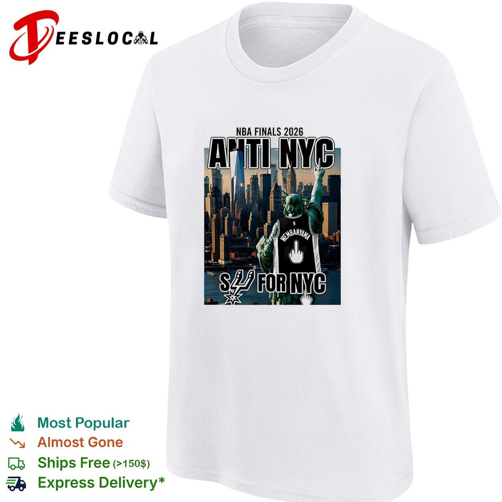 San Antonio Spurs Victor Wembanyama 1 Statue of Liberty Fuck NYC Middle Finger New York Skyline Finals 2026 shirt