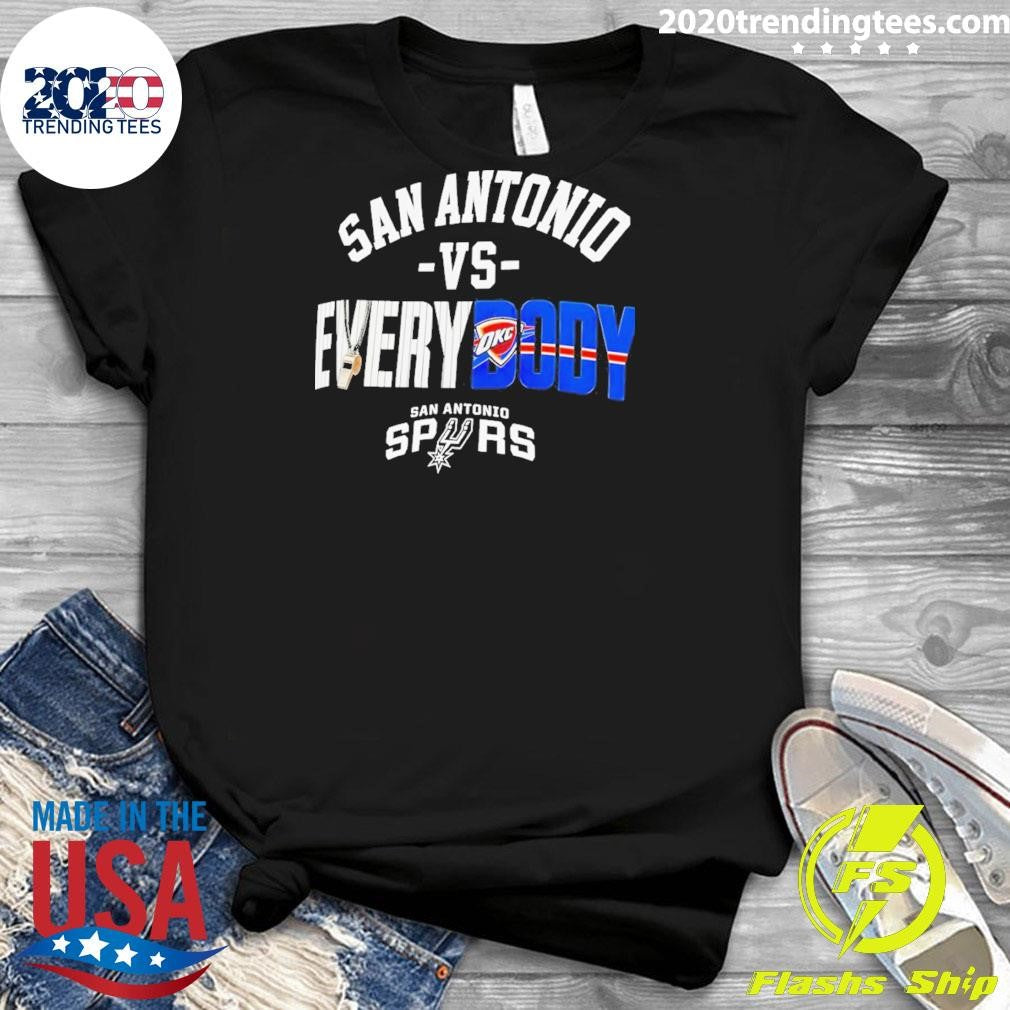 San Antonio Spurs Vs. Everybody San Antonio Spurs Vs Oklahoma City Thunder Basketball Nba Shirt
