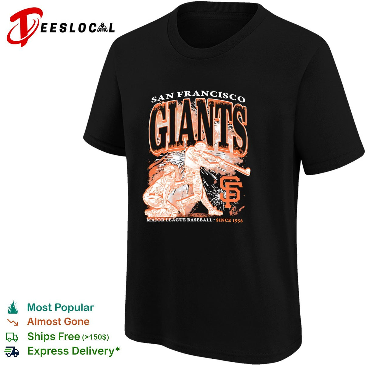 San Francisco Giants swinging batter Major League Baseball since 1958 shirt