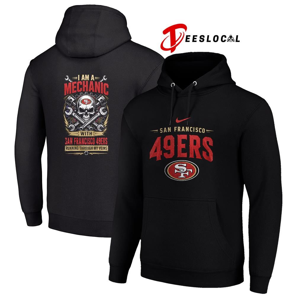 SanFrancisco49ersIamamechanicrunningthroughmyveinsskeletonshirt