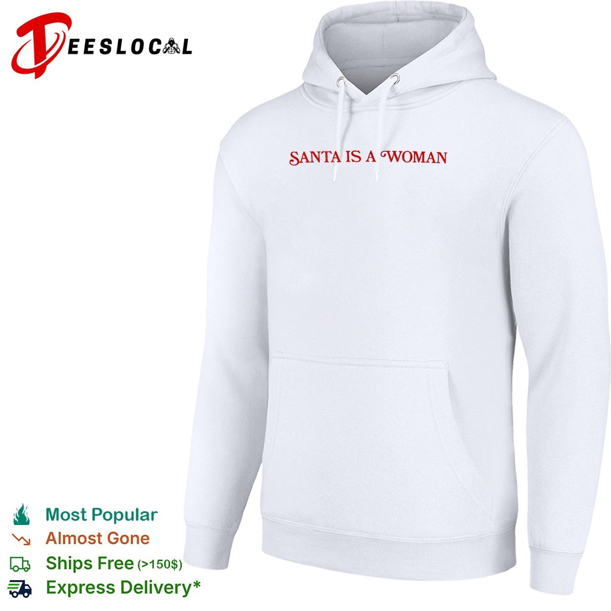 Santa is a woman shirt