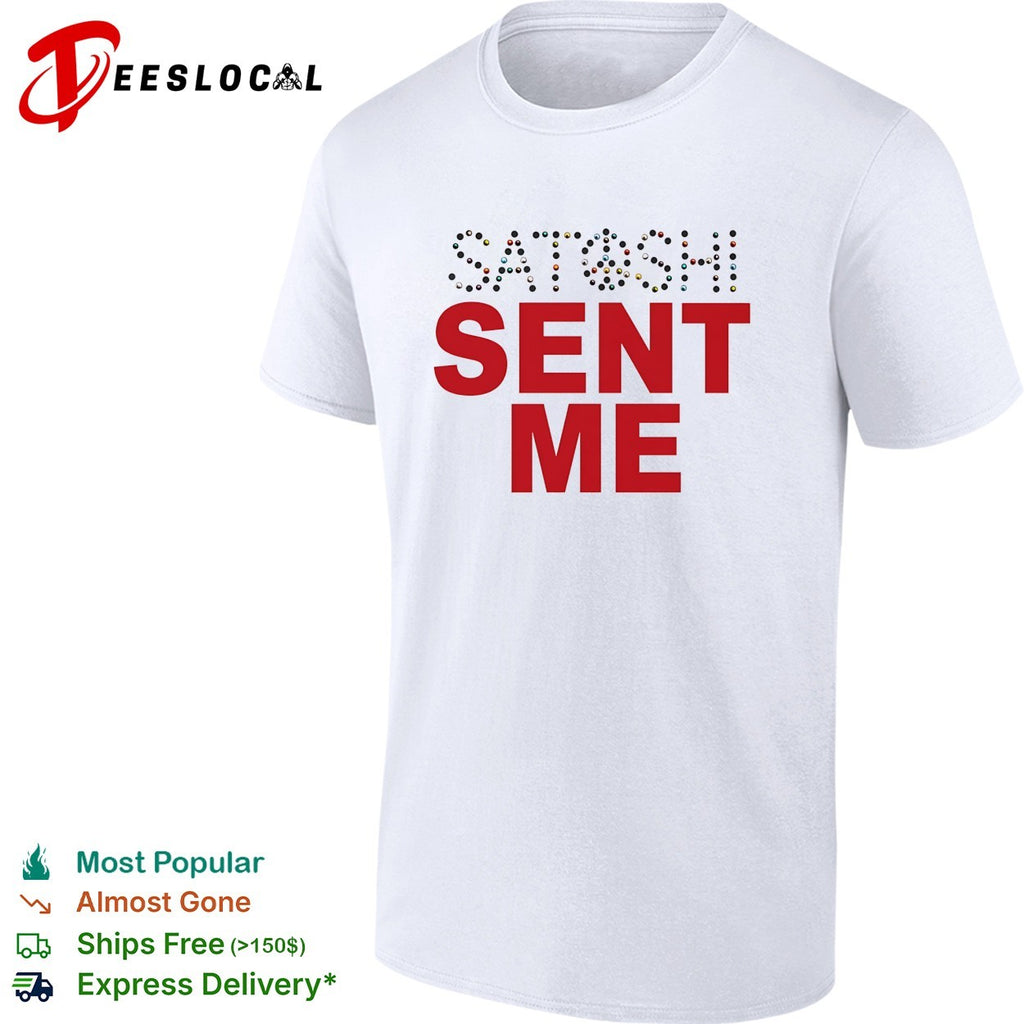 Satoshi Sent Me Bitcoin Cryptocurrency Blockchain Inspired Rhinestone Design shirt