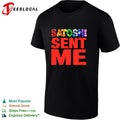 Satoshi Sent Me Bitcoin Cryptocurrency Blockchain Web3 Decentralized Finance shirt