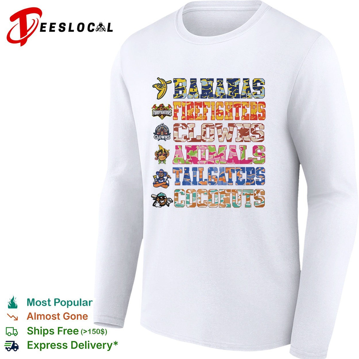 Savannah Bananas Firefighters Clowns Animals Tailgaters Coconuts team list shirt