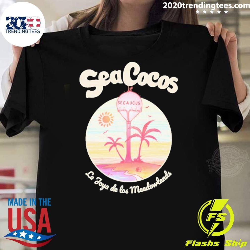 Sea Cocos Secaucus Nj Shirt