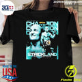 Sean Strickland Ufc 328 World Middleweight Champion Shirt
