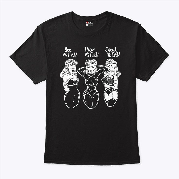See No Evil Hear No Evil Speak No Evil T Shirt