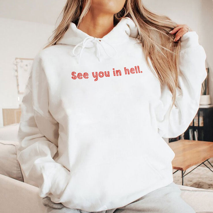 See You In Hell T Shirt