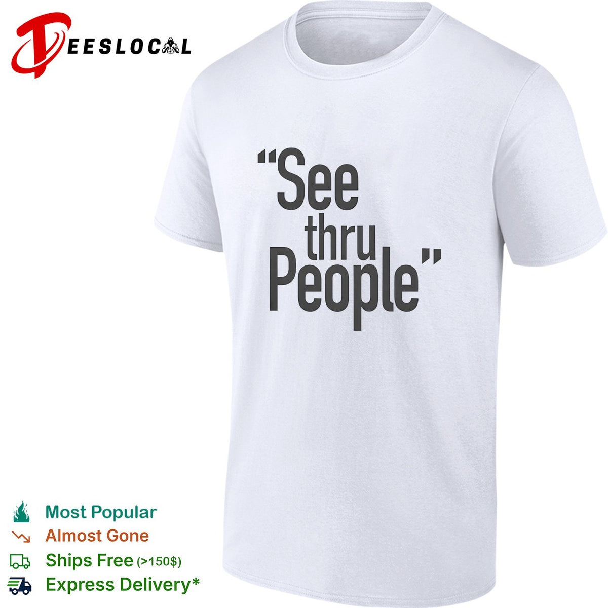 See thru people bold large sans-serif typography minimalist statement shirt