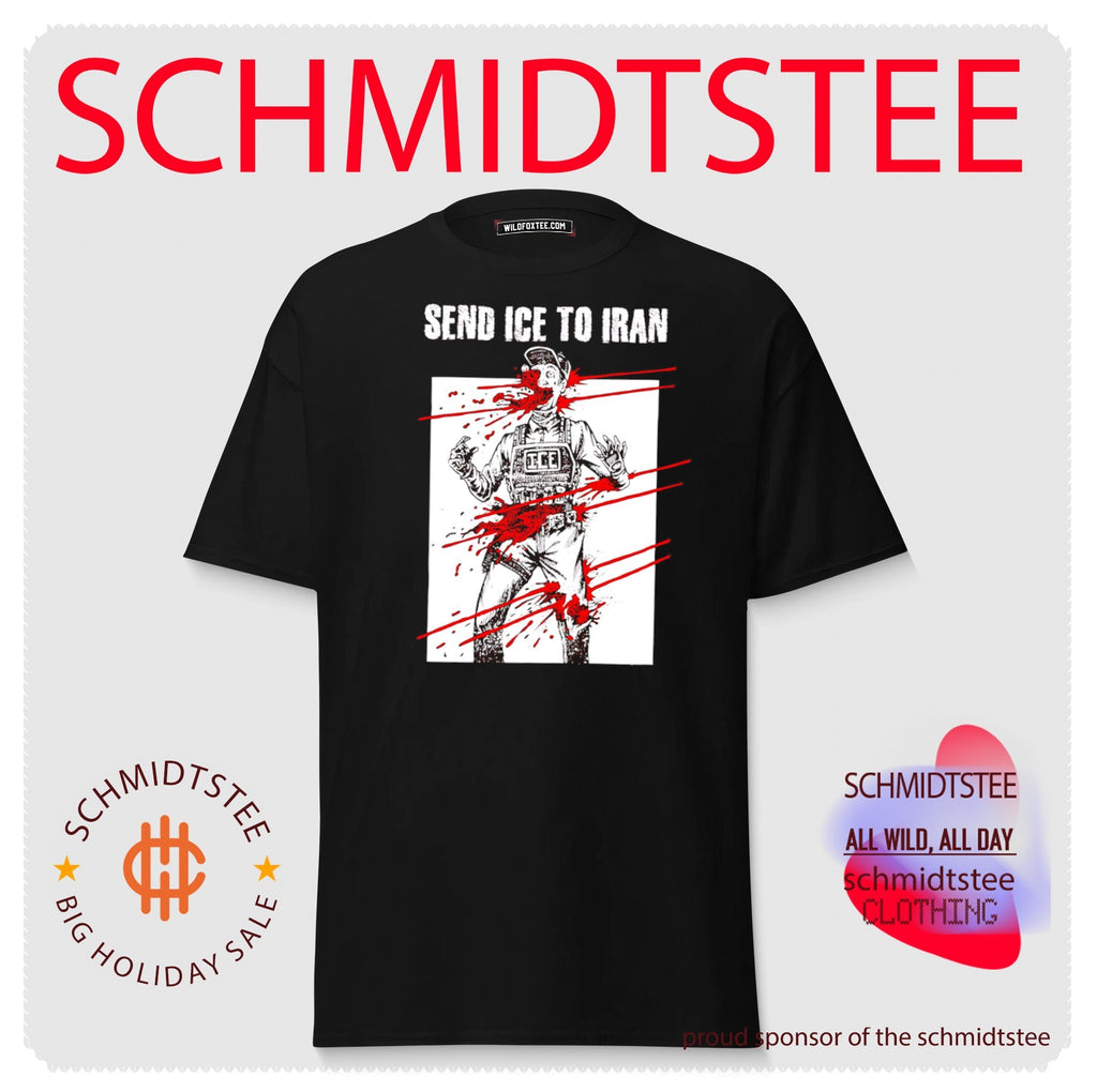 Send Ice to Iran Immigration Political Satire shirt