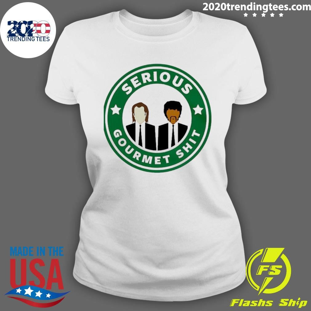 Serious Gourmet Shit Pulp Fiction Shirt