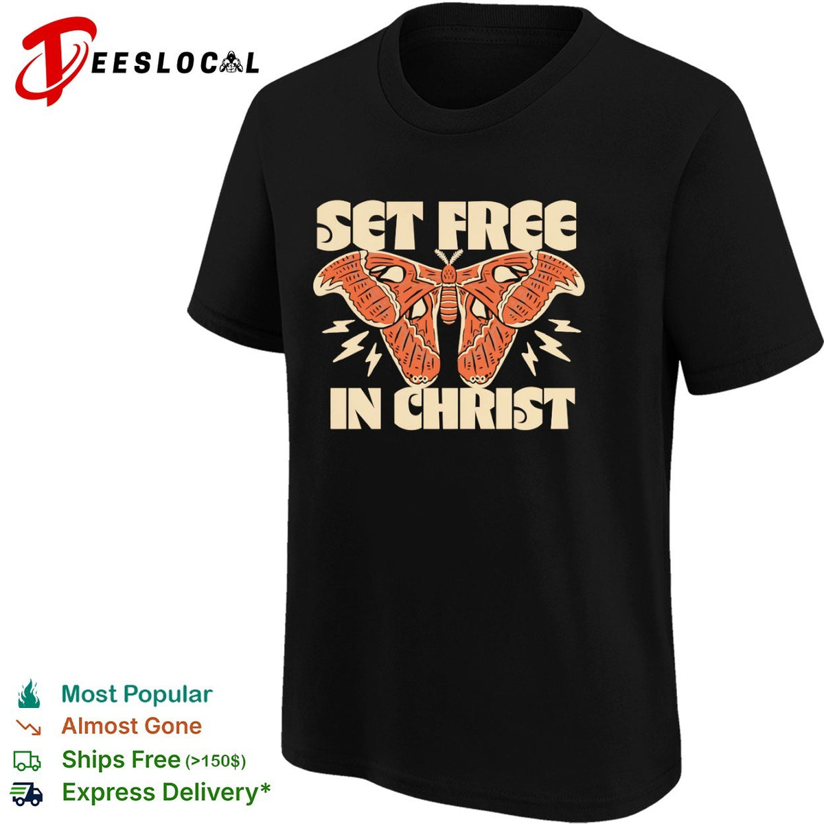 Set Free in Christ Moth Lightning Bolt shirt