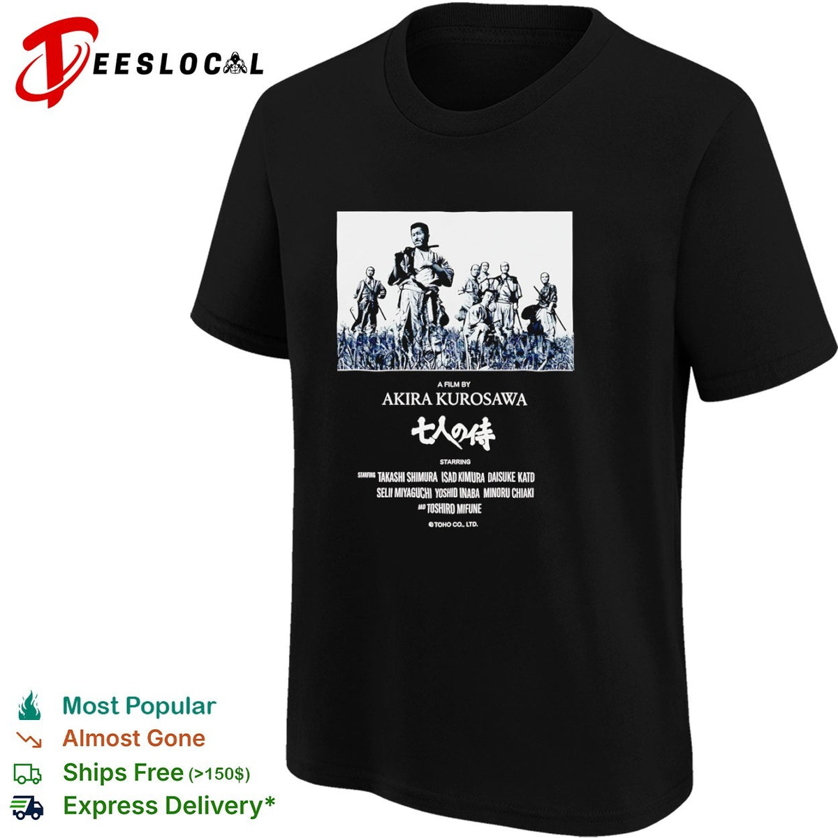 Seven Samurai Akira Kurosawa Takashi Shimura Isao Kimura Daisuke Kato shirt