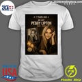 Seven Years Ago We Lost Peggy Lipton 1946-2019 Shirt