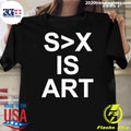Sex Is Art Shirt