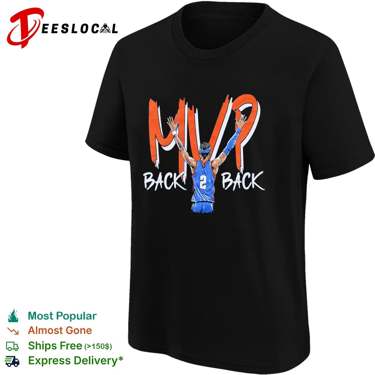 Shai Gilgeous Alexander Oklahoma City Thunder NBA MVP Back 2 Back shirt