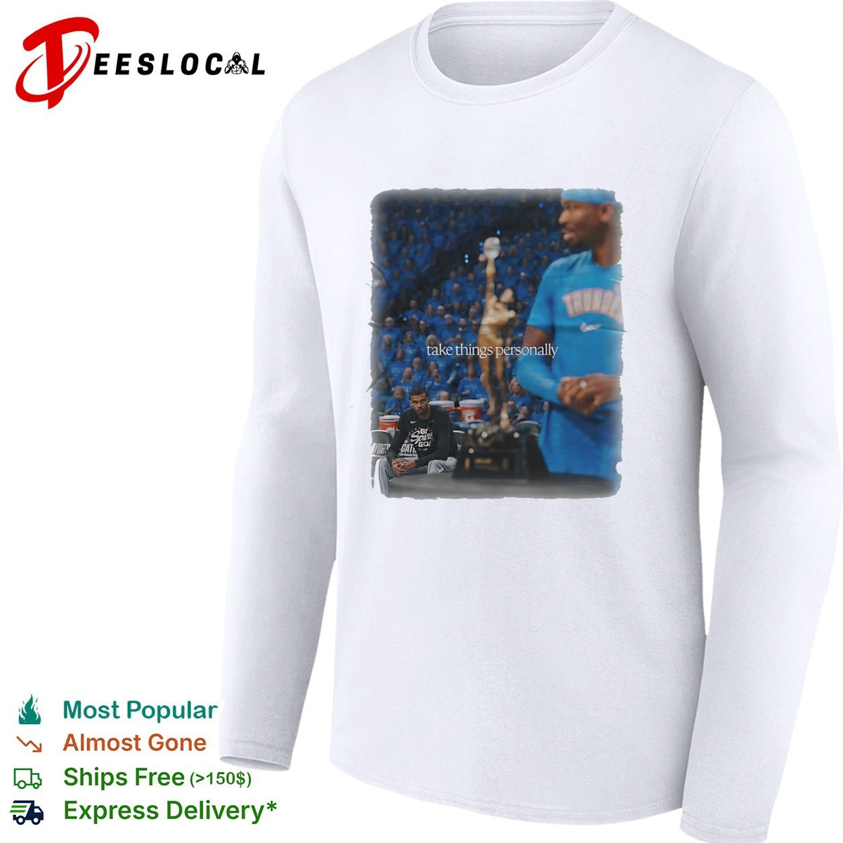 Shai Gilgeous Alexander Oklahoma City Thunder NBA take things personally shirt