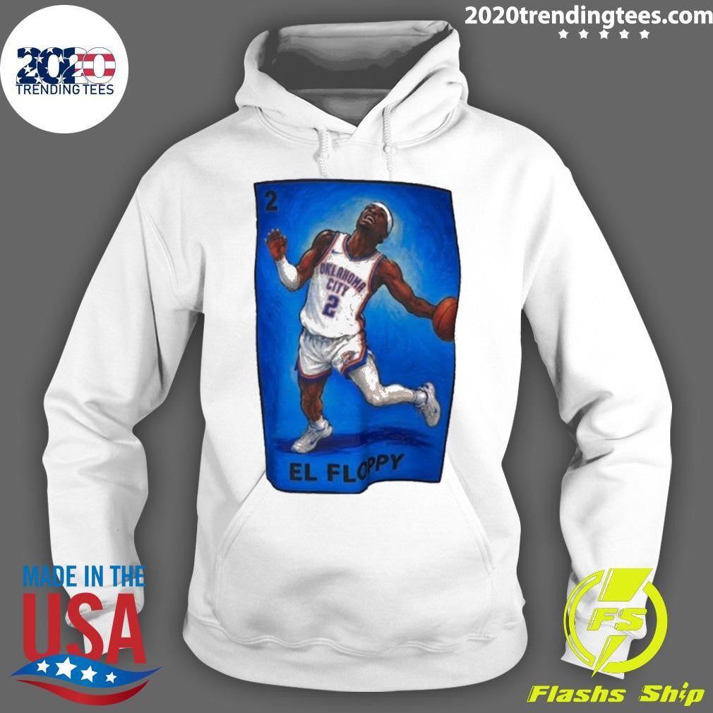 Shai Gilgeous-alexander 2 Okc El Floppy Shirt