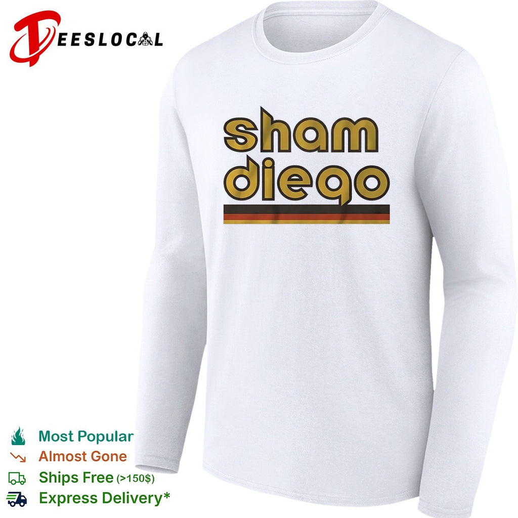 Sham Diego San Diego Padres MLB Baseball shirt
