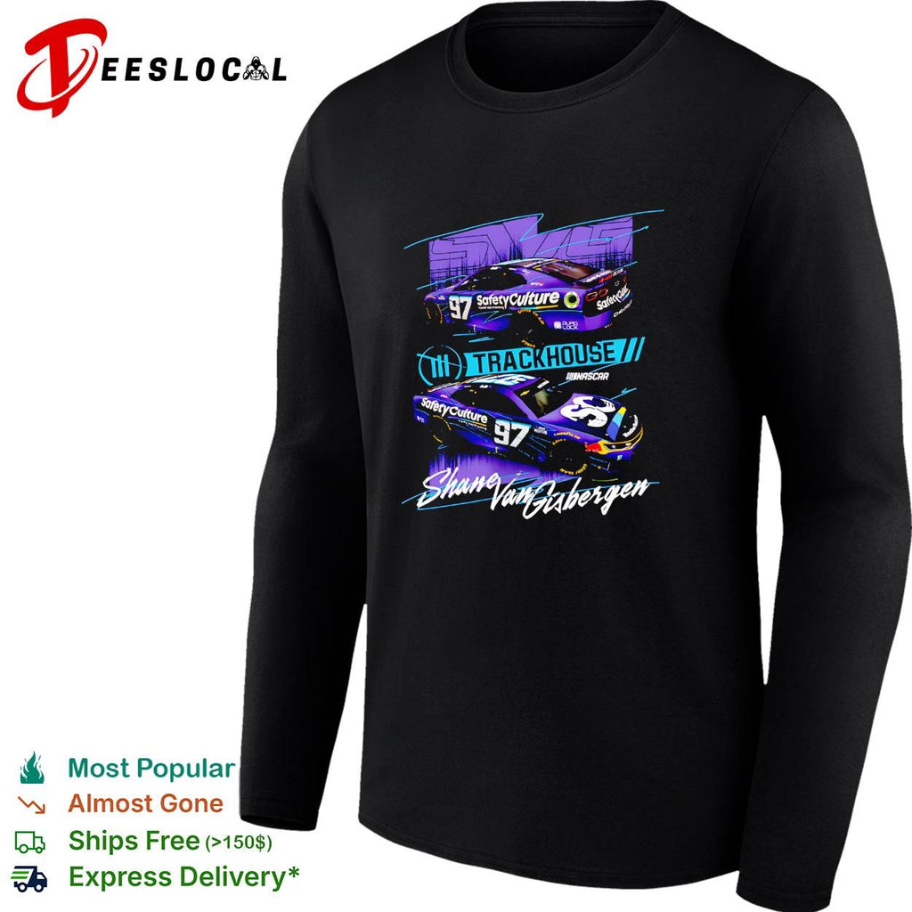 Shane van Gisbergen 97 SafetyCulture dual car Trackhouse NASCAR shirt