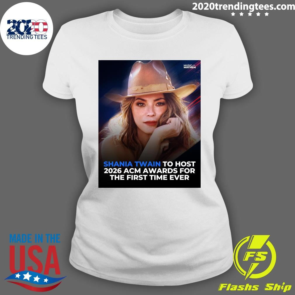 Shania Twain To Host 2026 Acm Awards For The First Time Ever Shirt