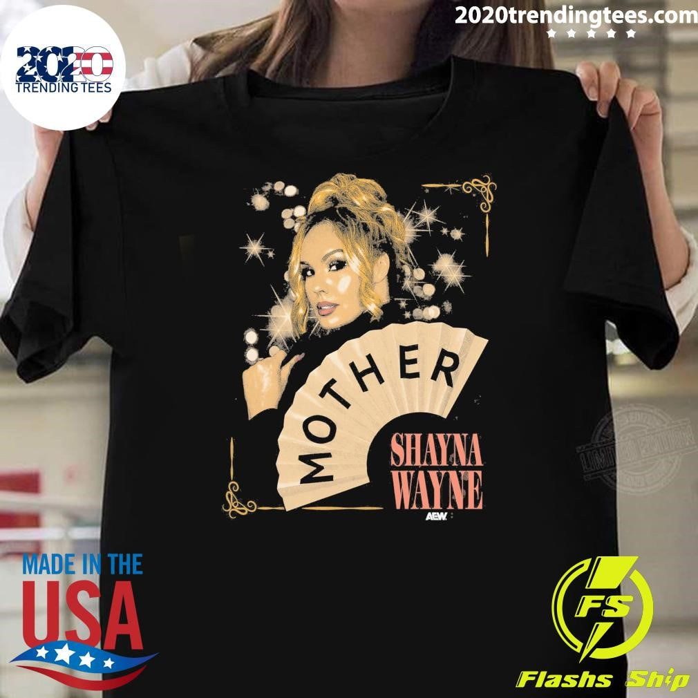 Shayna Wayne Mother Shirt