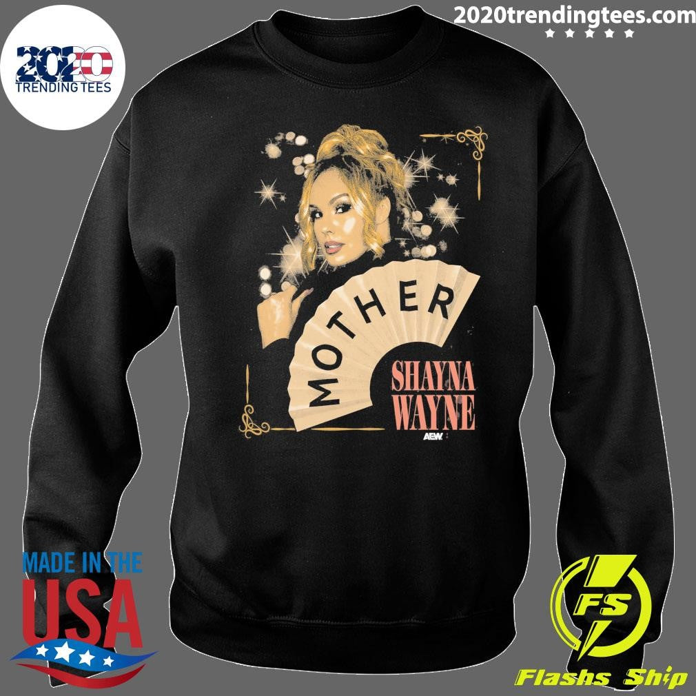 Shayna Wayne Mother Shirt