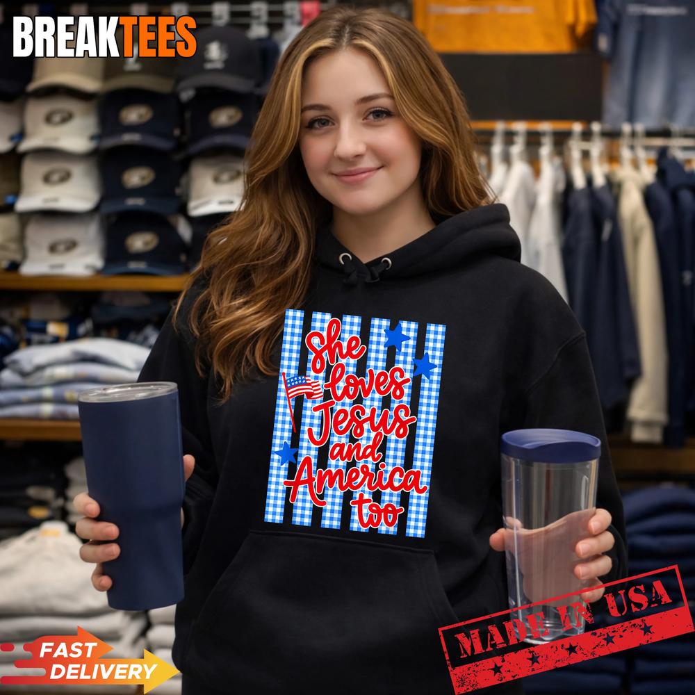 She Loves Jesus and America Too 4th of July T-Shirt