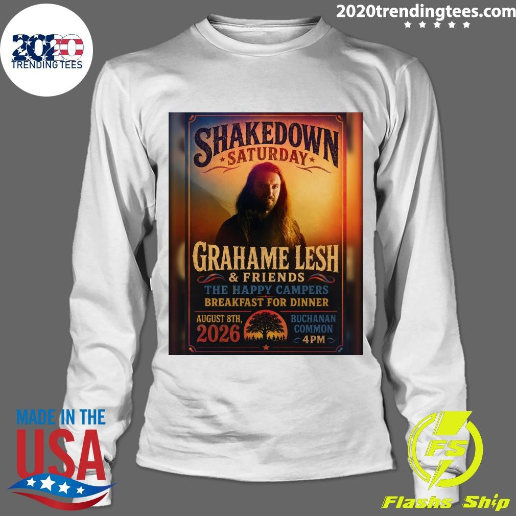 Shelledonn Saturday Grahame Lesh & Friends The Happy Campers Breakfast For Dinner August 8th, 2026 Shirt
