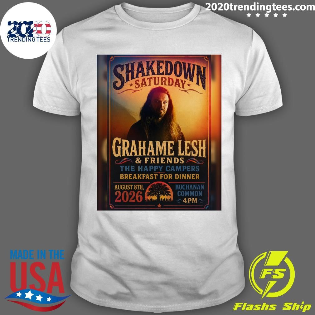 Shelledonn Saturday Grahame Lesh & Friends The Happy Campers Breakfast For Dinner August 8th, 2026 Shirt