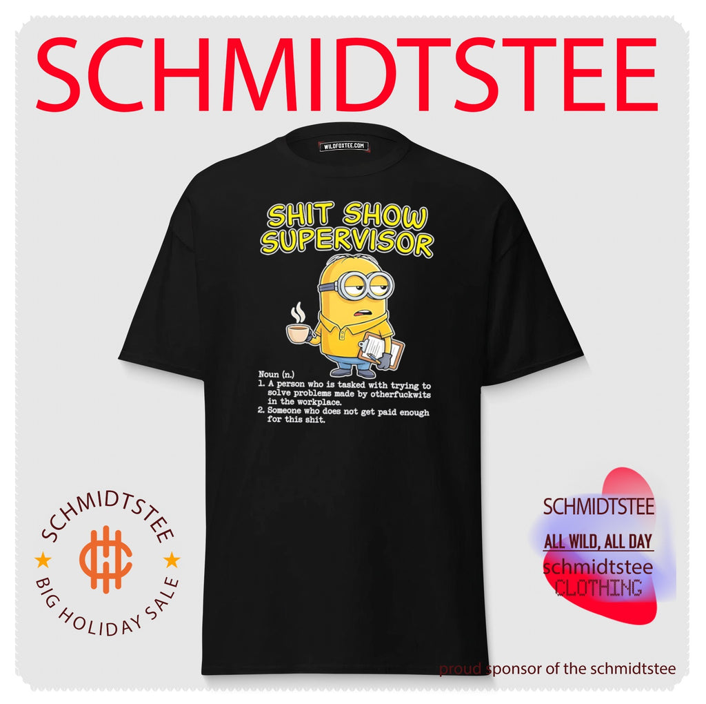 Shit show supervisor Minion shirt