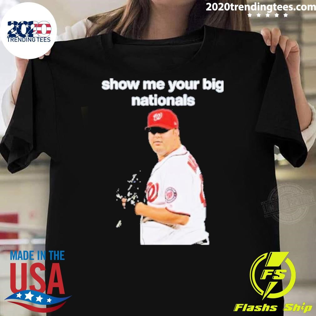 Show Me Your Big Nationals Matt Albers Shirt