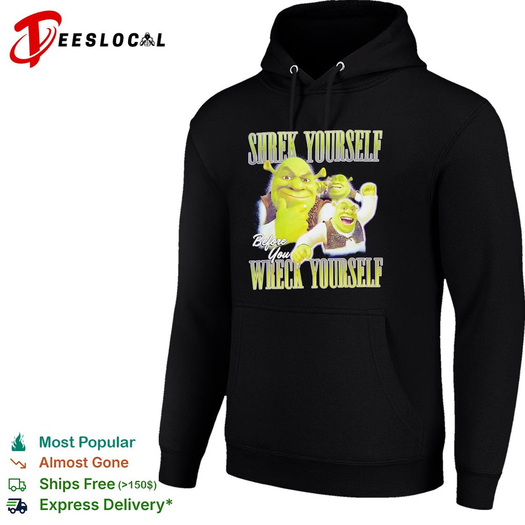 Shrek Yourself before You Wreck Yourself Shrek DreamWorks Animation parody shirt